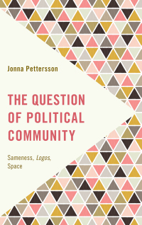 Cover image: The Question of Political Community 1st edition 9781783488926