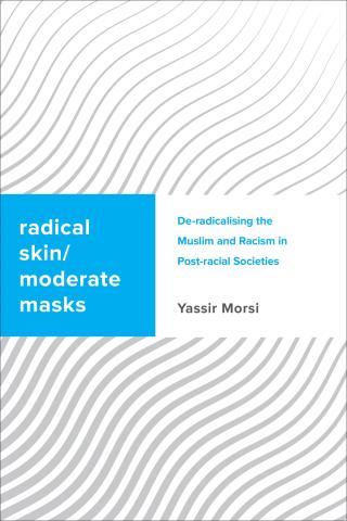 Cover image: Radical Skin, Moderate Masks 1st edition 9781783489114