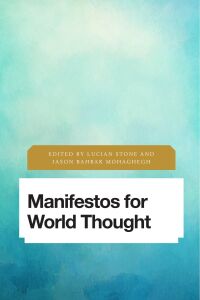 Cover image: Manifestos for World Thought 1st edition 9781783489503