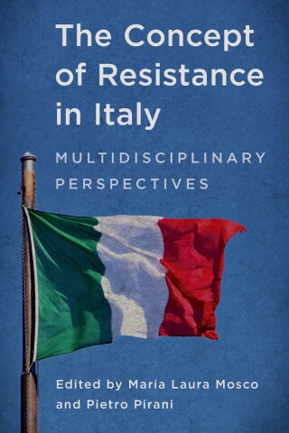 Cover image: Concept of Resistance in Italy 1st edition 9781783489589