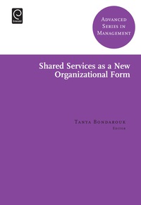 Cover image: Shared Services as a New Organizational Form 9781783505357