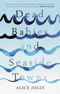 Imagen de portada: Dead Babies and Seaside Towns 9781783523610