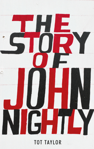Cover image: The Story of John Nightly 9781783523221