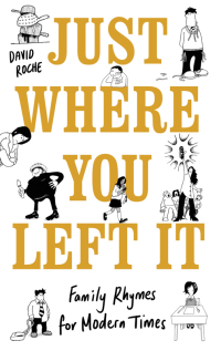 Immagine di copertina: Just Where You Left It... and Other Poems 9781783523900