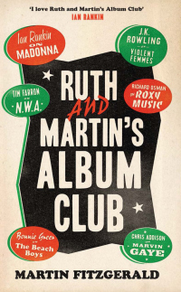 Titelbild: Ruth and Martin’s Album Club 9781783524037