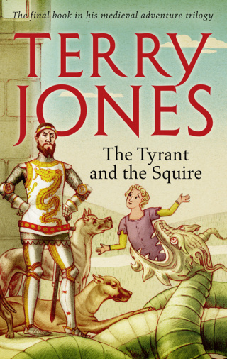 Omslagafbeelding: The Tyrant and the Squire 9781783524617