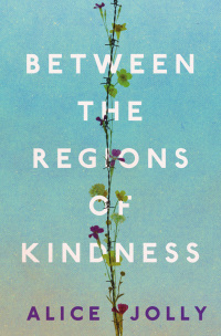 Cover image: Between the Regions of Kindness 9781783524990