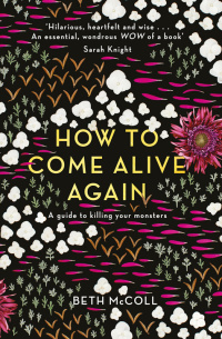 表紙画像: How to Come Alive Again 9781783527199