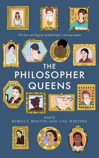 Cover image: The Philosopher Queens 9781783528011