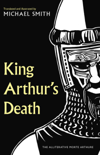 Cover image: King Arthur's Death 9781783529087