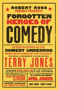 Omslagafbeelding: Forgotten Heroes of Comedy 9781783529186