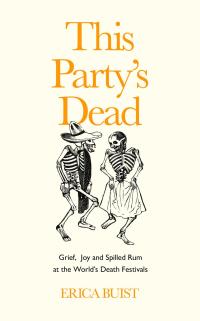 Imagen de portada: This Party's Dead 9781783529544