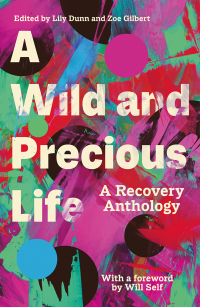 Titelbild: A Wild and Precious Life 9781783529643