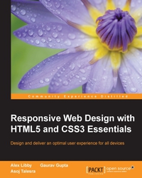 Cover image: Responsive Web Design with HTML5 and CSS3 Essentials 1st edition 9781783553075