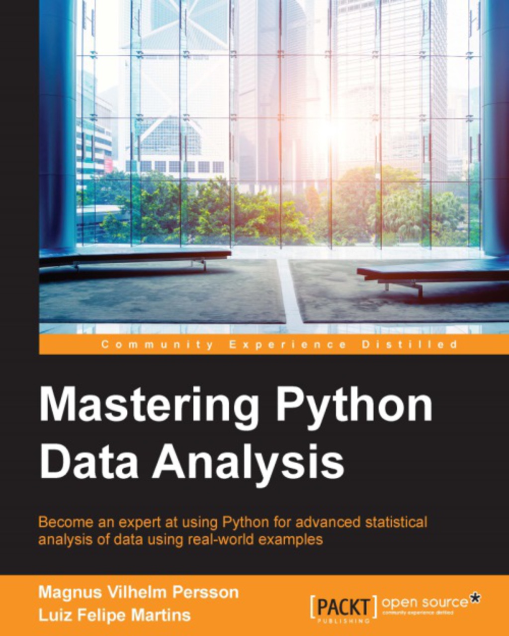 Mastering Python Data Analysis 1st Edition