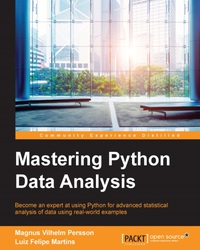 Cover image: Mastering Python Data Analysis 1st edition 9781783553297