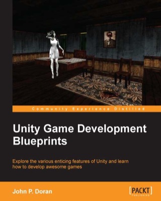 Titelbild: Unity Game Development Blueprints 1st edition 9781783553655