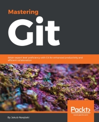 Immagine di copertina: Mastering Git 1st edition 9781783553754