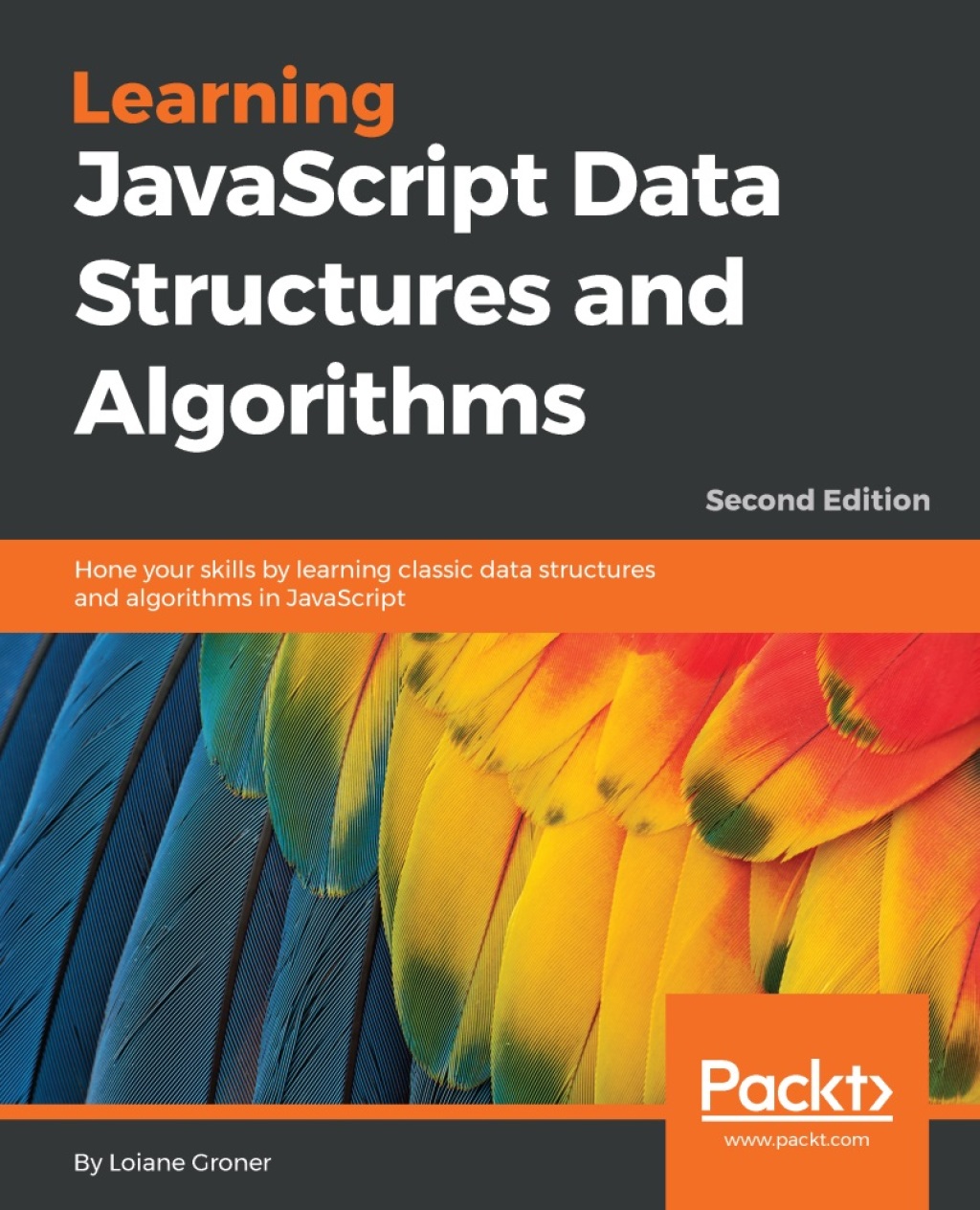 Learning JavaScript Data Structures and Algorithms – Second Edition 2nd Edition