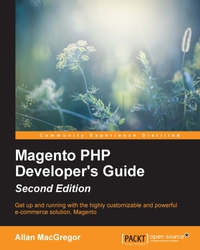 Immagine di copertina: Magento PHP Developer's Guide - Second Edition 2nd edition 9781783554195