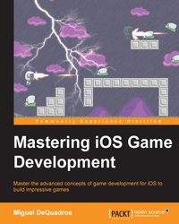 表紙画像: Mastering iOS Game Development 1st edition 9781783554355