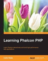 Imagen de portada: Learning Phalcon PHP 1st edition 9781783555093