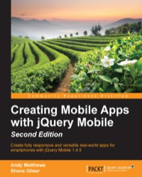 صورة الغلاف: Creating Mobile Apps with jQuery Mobile 2nd edition 9781783555116