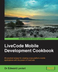 Imagen de portada: LiveCode Mobile Development Cookbook 1st edition 9781783558827