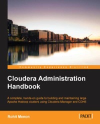 Omslagafbeelding: Cloudera Administration Handbook 1st edition 9781783558964