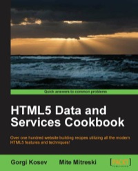 Omslagafbeelding: HTML5 Data and Services Cookbook 1st edition 9781783559282