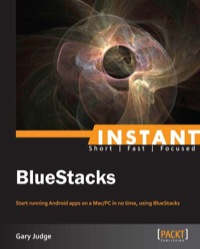 Cover image: Instant BlueStacks 1st edition 9781783559428