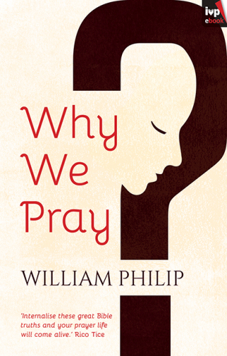 Imagen de portada: Why We Pray 9781783591978