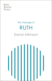 Imagen de portada: The Message of Ruth 9781789743388