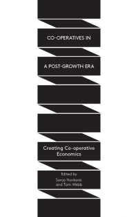 Omslagafbeelding: Co-operatives in a Post-Growth Era 1st edition 9781783600779