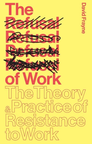 Immagine di copertina: The Refusal of Work 1st edition 9781783601172
