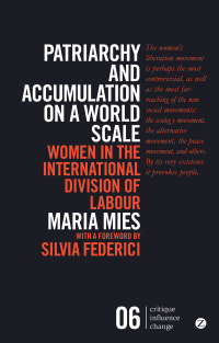 Cover image: Patriarchy and Accumulation on a World Scale 3rd edition 9781783601691
