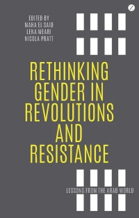 Cover image: Rethinking Gender in Revolutions and Resistance 1st edition 9781783602827