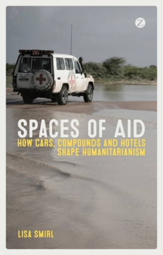 Omslagafbeelding: Spaces of Aid 1st edition 9781783603497