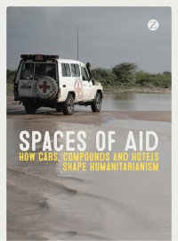 Cover image: Spaces of Aid 1st edition 9781783603497