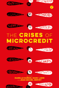 Cover image: The Crises of Microcredit 1st edition 9781783603749