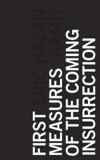 Immagine di copertina: First Measures of the Coming Insurrection 1st edition 9781783604098