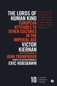 Cover image: The Lords of Human Kind 1st edition 9781783604296