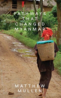 Imagen de portada: Pathways that Changed Myanmar 1st edition 9781783605071