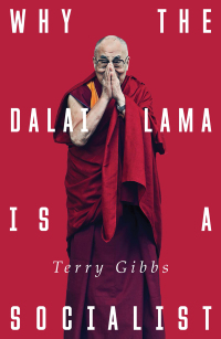 Cover image: Why the Dalai Lama is a Socialist 1st edition 9781783606443