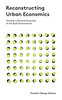 Cover image: Reconstructing Urban Economics 1st edition 9781783606597
