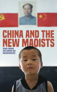 Cover image: China and the New Maoists 1st edition 9781783607594