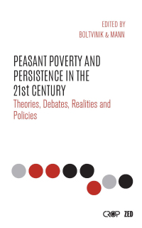 صورة الغلاف: Peasant Poverty and Persistence in the Twenty-First Century 1st edition 9781783608430