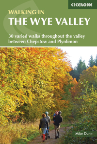 Cover image: Walking in the Wye Valley 9781852847241