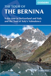 Omslagafbeelding: The Tour of the Bernina 9781852847524