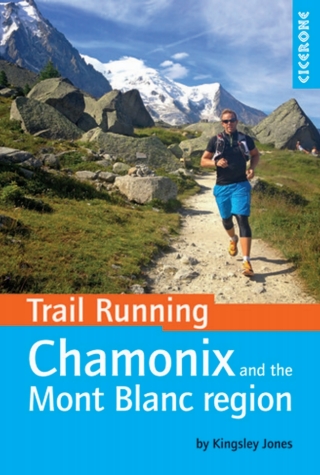 Cover image: Trail Running - Chamonix and the Mont Blanc region 9781852848002